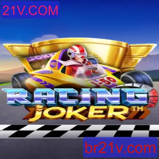 Descubra o Mundo Empolgante de RacingJoker e Sua Conexão com 21V.COM