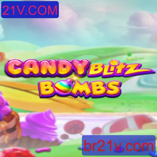 Descubra CandyBlitzBombs: O Jogo Explosivo que Conquistou 21V.COM